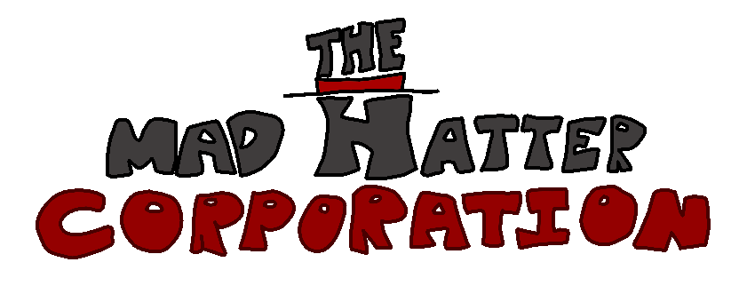 The Mad Hatter Corporation
